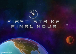 First Strike Final Hour Apk Download Version 4.0.0 Free 2