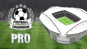 Football Chairman Pro Apk | Latest Version 1.5.5 For Android 1