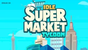 Idle Supermarket Tycoon Mod Apk Download Latest free new Version 2.3.6 2