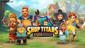 Shop Titans Mod Apk | Download Latest Version 9.1.2 Free For Android 1