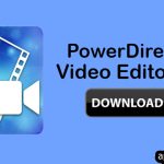 Download Powerdirector Mod APK